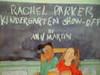 Rachel Parker, Kindergarten Show-Off - PB