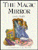 THE MAGIC MIRROR